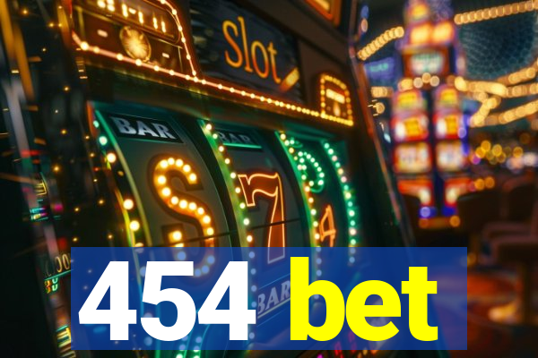 454 bet