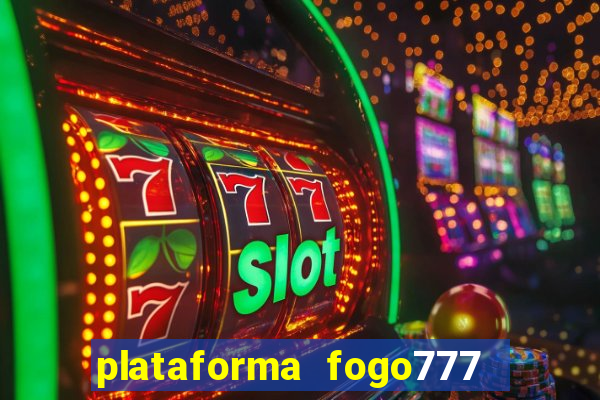 plataforma fogo777    confi  vel