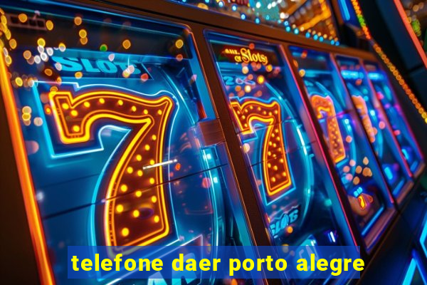 telefone daer porto alegre