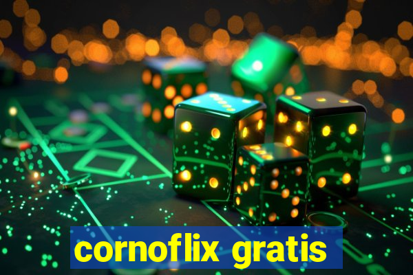 cornoflix gratis