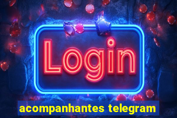 acompanhantes telegram