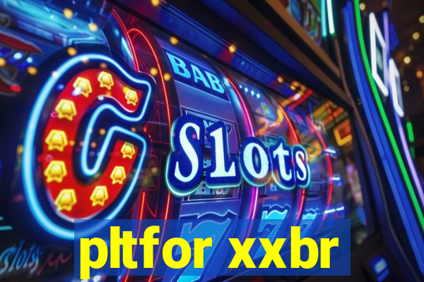 pltfor xxbr