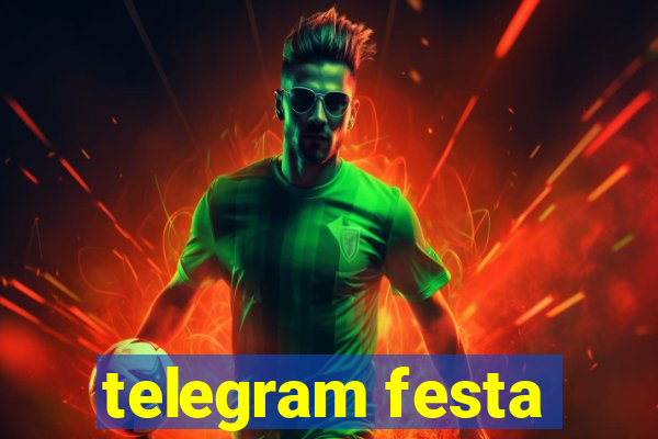 telegram festa