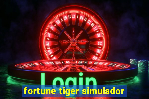 fortune tiger simulador