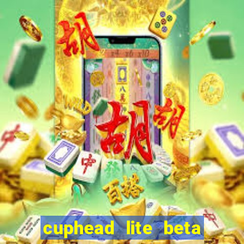 cuphead lite beta 9.1 download todas as ilhas