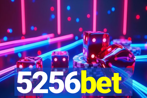 5256bet