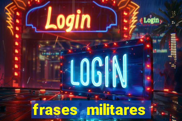 frases militares para status