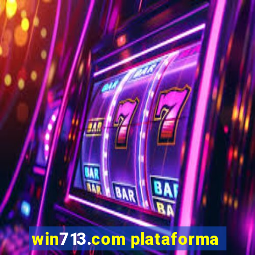 win713.com plataforma