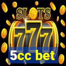 5cc bet