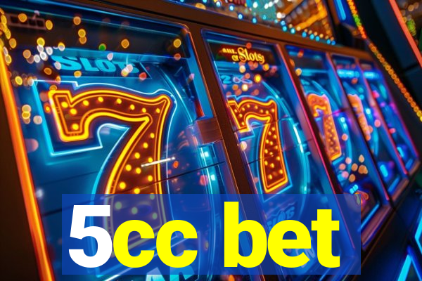 5cc bet