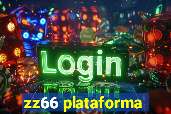 zz66 plataforma