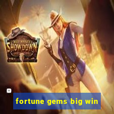 fortune gems big win