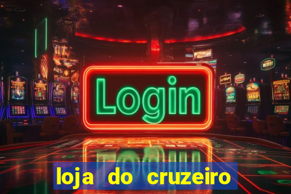 loja do cruzeiro no itau power shopping