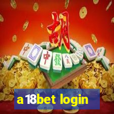 a18bet login