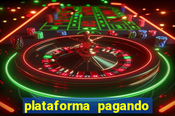 plataforma pagando no cadastro slots