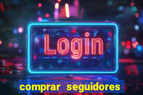 comprar seguidores barato instagram