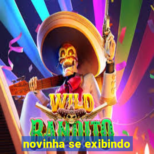 novinha se exibindo