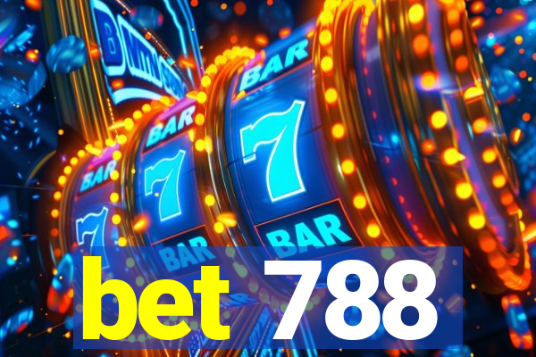 bet 788