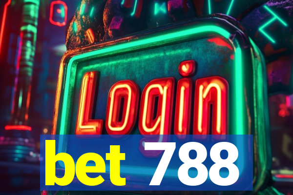 bet 788