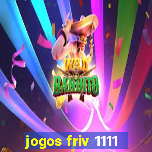 jogos friv 1111