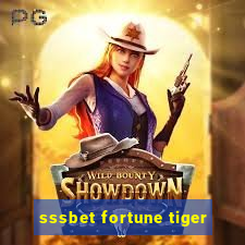 sssbet fortune tiger