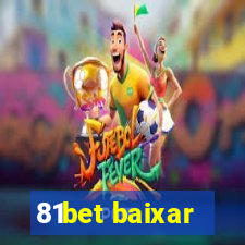 81bet baixar