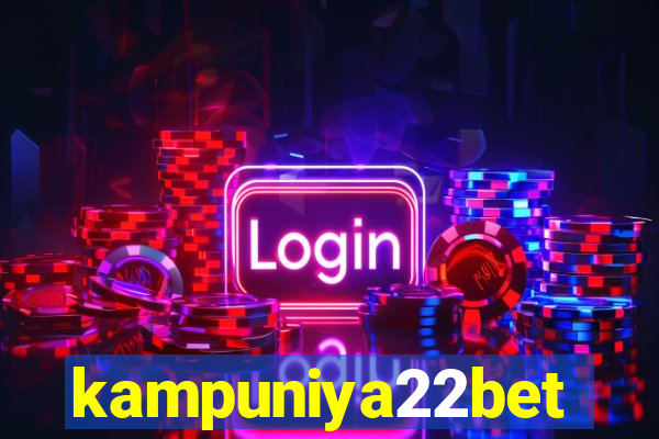 kampuniya22bet