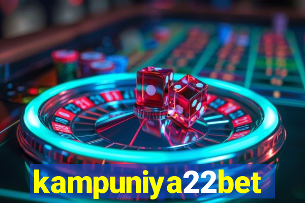 kampuniya22bet