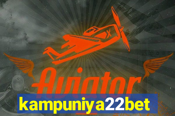 kampuniya22bet