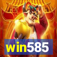 win585