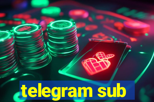 telegram sub