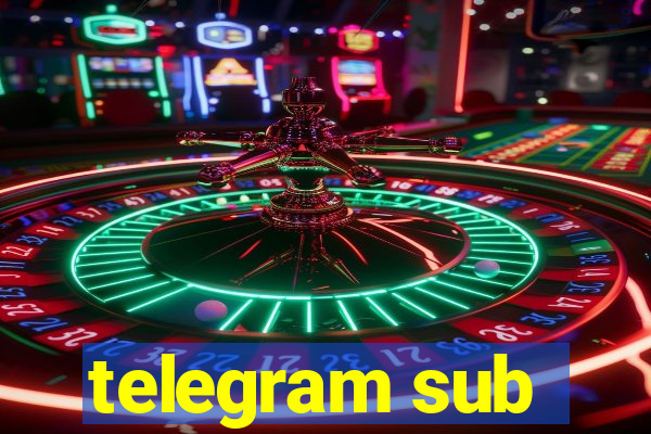 telegram sub