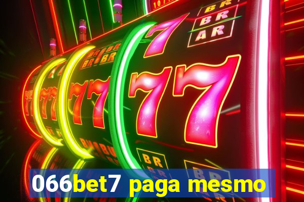 066bet7 paga mesmo