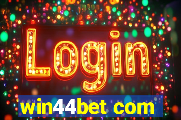 win44bet com