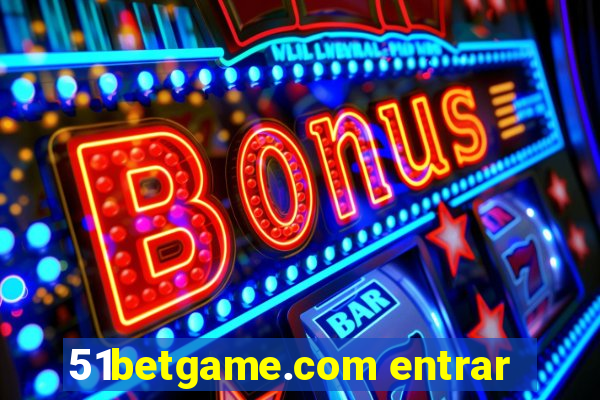 51betgame.com entrar