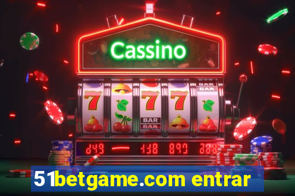 51betgame.com entrar