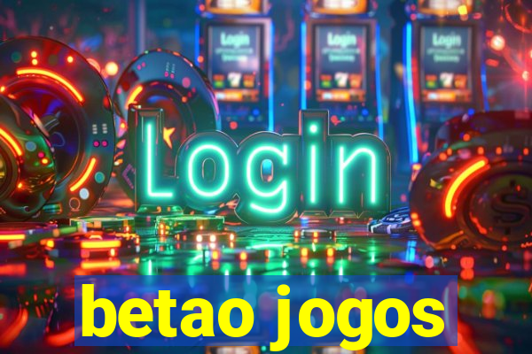 betao jogos