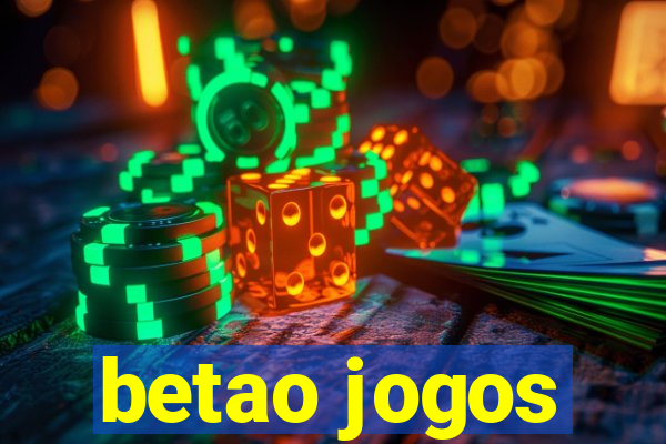 betao jogos