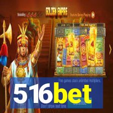 516bet