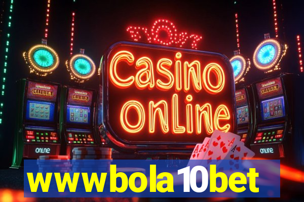 wwwbola10bet