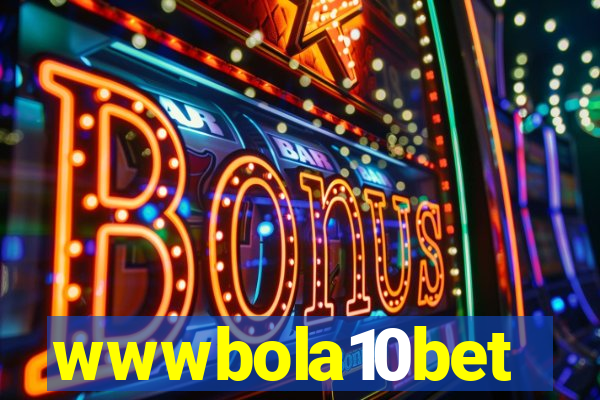 wwwbola10bet