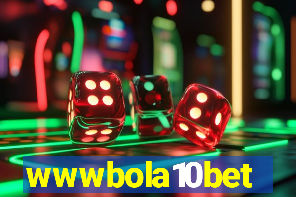 wwwbola10bet