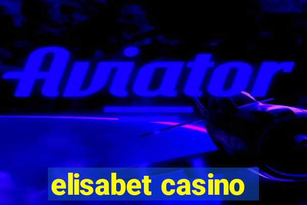 elisabet casino