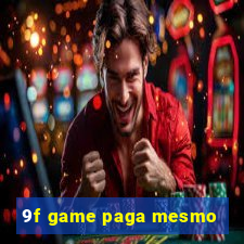 9f game paga mesmo