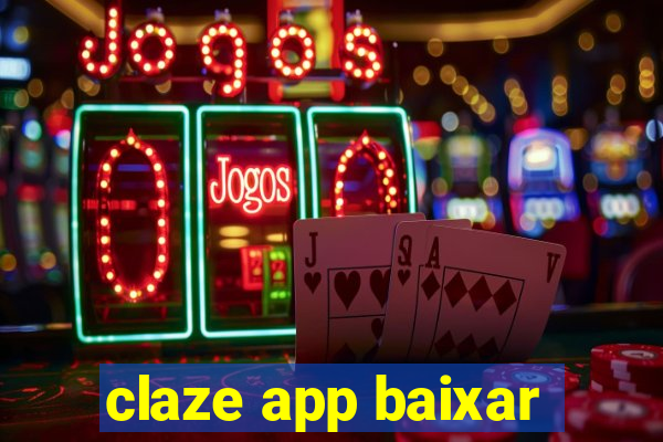 claze app baixar