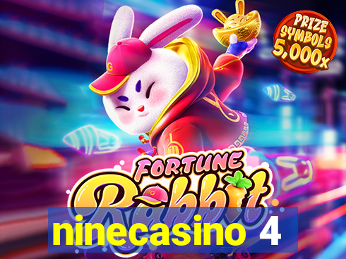 ninecasino 4