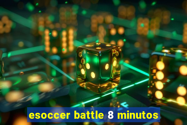 esoccer battle 8 minutos