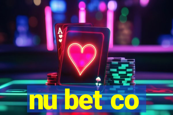 nu bet co