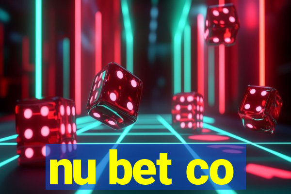 nu bet co