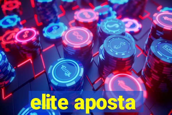 elite aposta